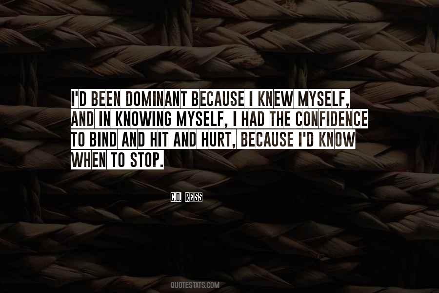 Knowing Myself Quotes #1447921