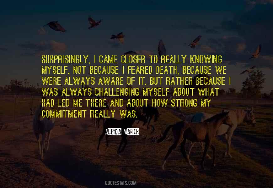 Knowing Myself Quotes #213326