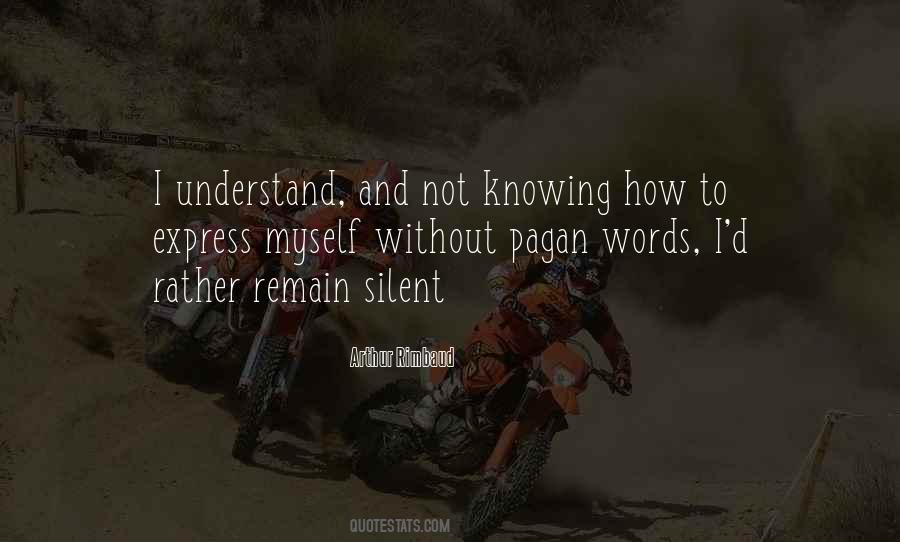 Knowing Myself Quotes #398519