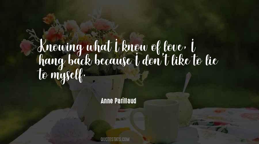 Knowing Myself Quotes #766473
