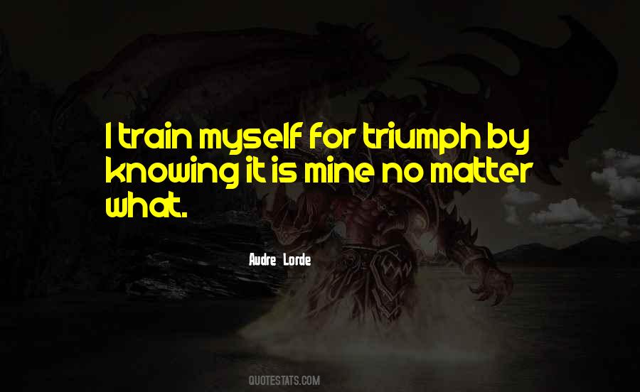 Knowing Myself Quotes #904256