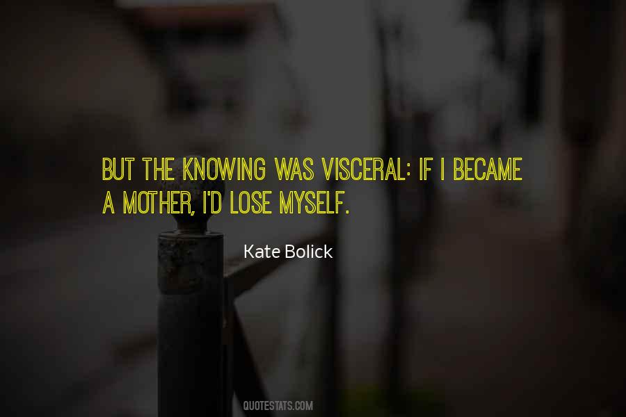 Knowing Myself Quotes #94234
