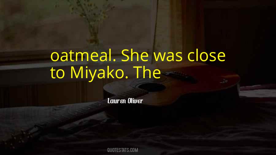 Miyako Quotes #516942