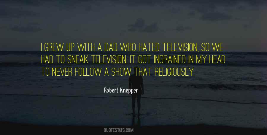 Knepper Quotes #1568485