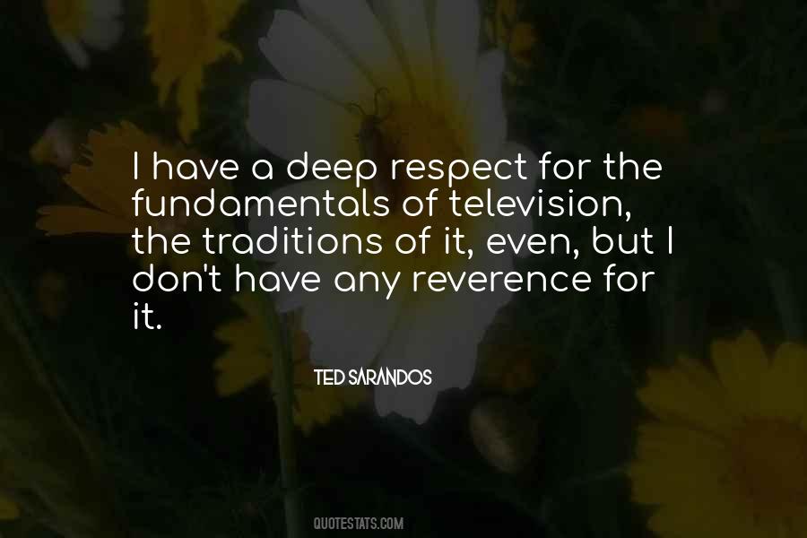 Deep Respect Quotes #242127