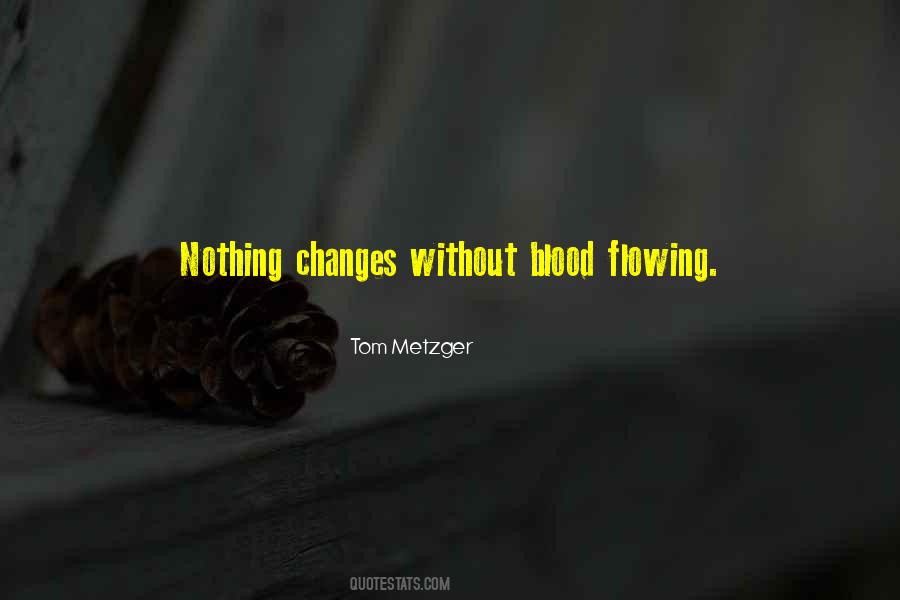 Quotes About Nothing Changes #1665195