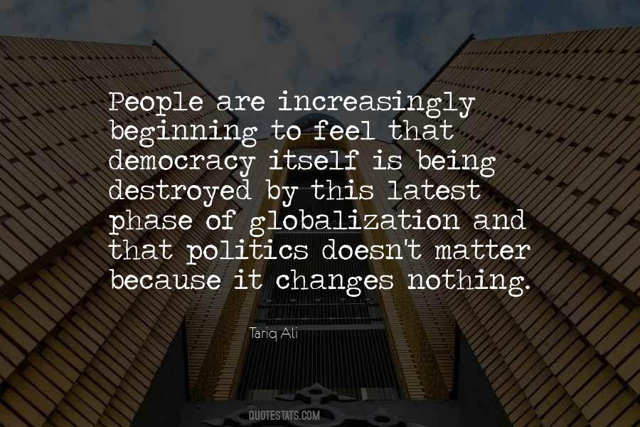 Quotes About Nothing Changes #619796 Quotes About Nothing Changes #619796