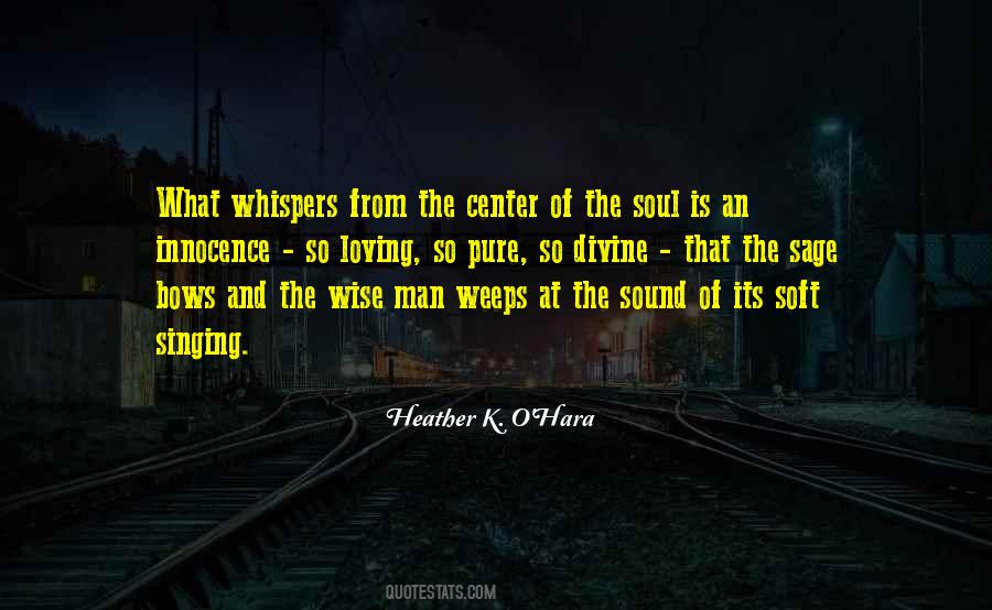 Soul Whispers Quotes #1019609