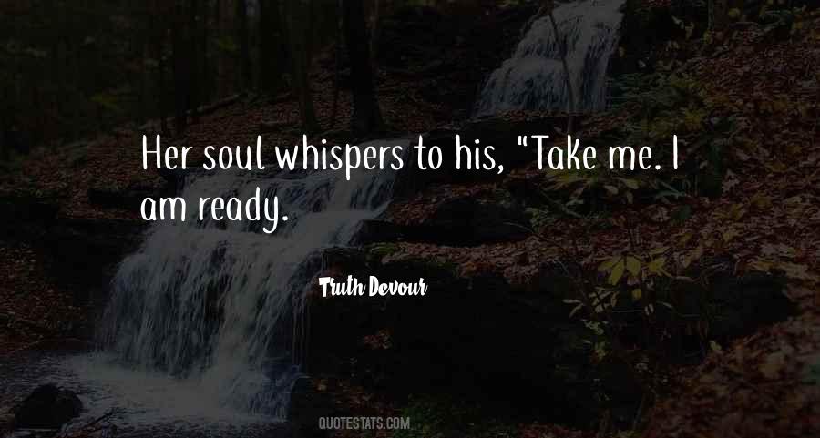 Soul Whispers Quotes #904510
