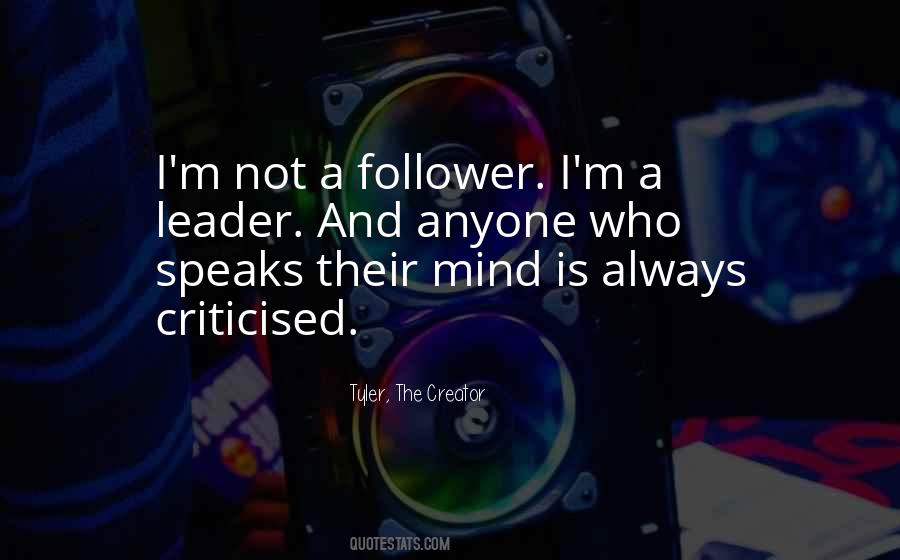 Be A Leader Not A Follower Quotes #539311