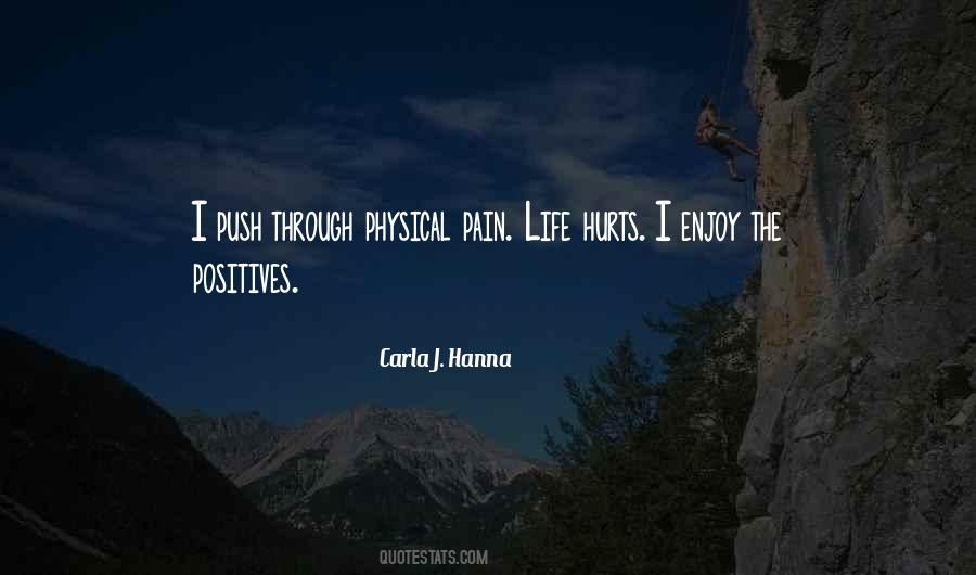 Life Hurts Quotes #722966