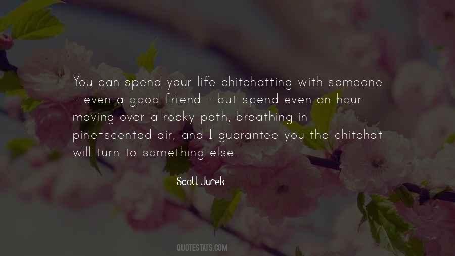 Someone Moving Quotes #1016260