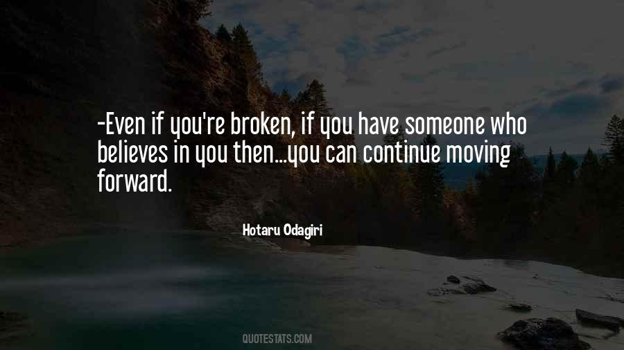 Someone Moving Quotes #127534