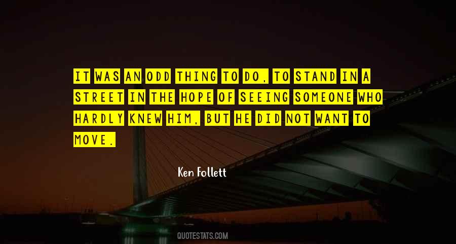 Someone Moving Quotes #467553