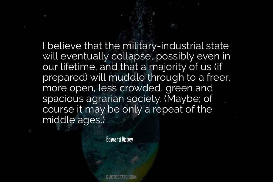 Agrarian Society Quotes #1592155