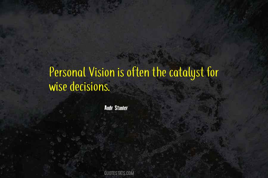 Personal Vision Quotes #1700955