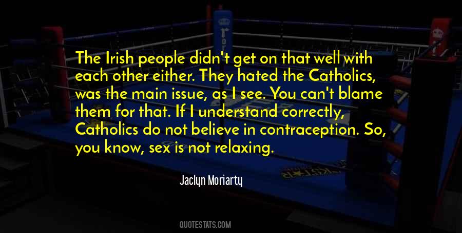 Quotes On Irish Catholicism #704995