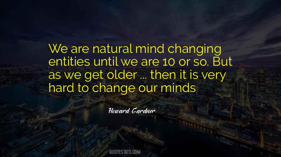 As We Get Older Quotes #1084606