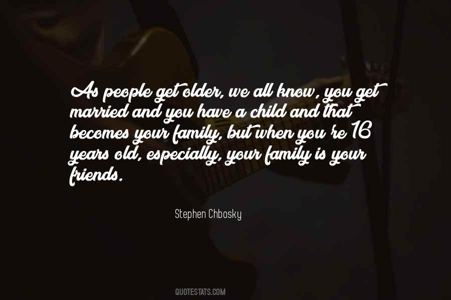 As We Get Older Quotes #1337615