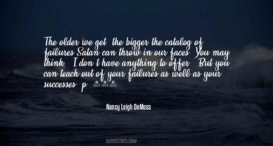 As We Get Older Quotes #1477635