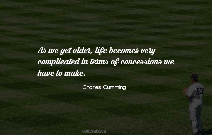 As We Get Older Quotes #1520319