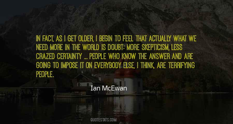As We Get Older Quotes #1548960