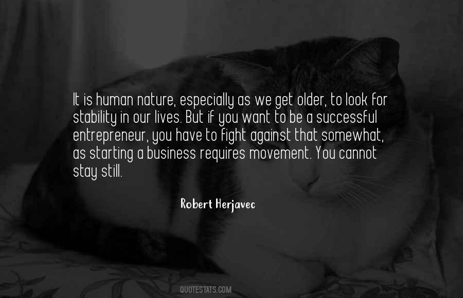 As We Get Older Quotes #1697715