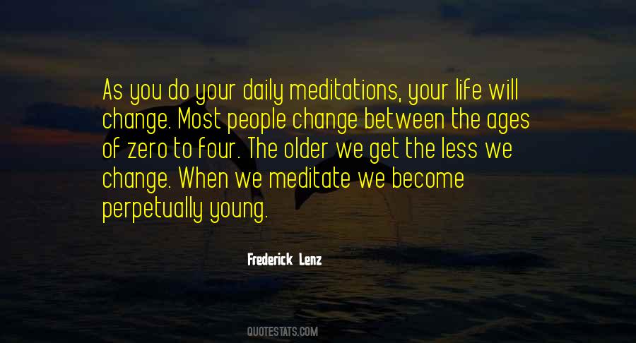 As We Get Older Quotes #542462