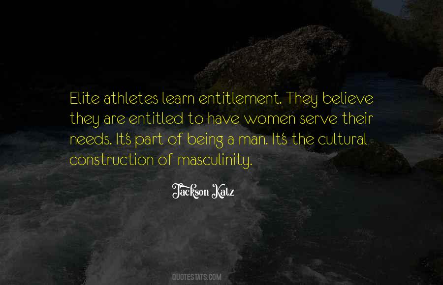 Entitled Athletes Quotes #1734201