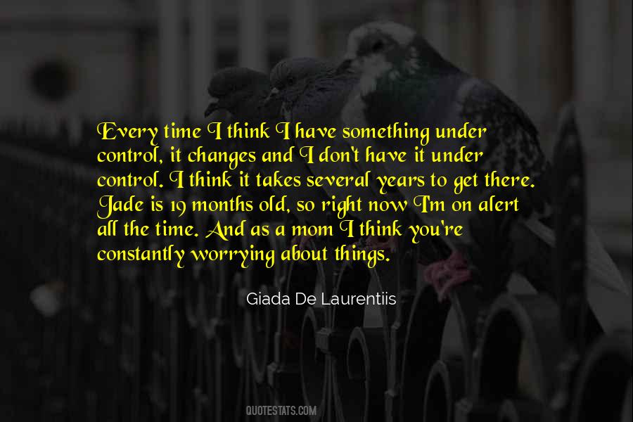 Quotes About Not Worrying About What You Cant Control #483917