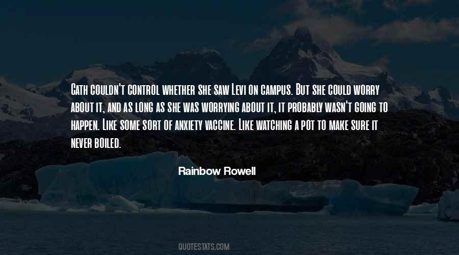 Quotes About Not Worrying About What You Cant Control #576456
