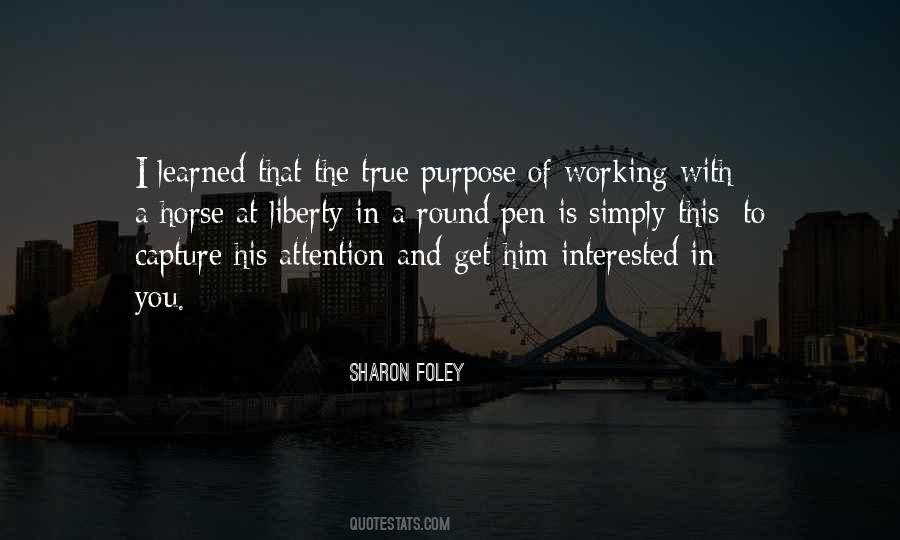 True Purpose Quotes #228887