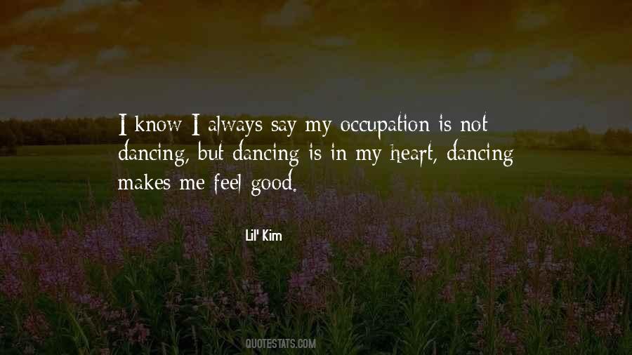 Feel My Heart Quotes #257724