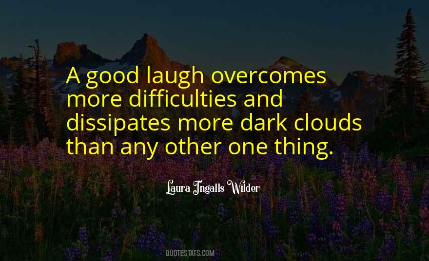 A Good Laugh Quotes #1274828