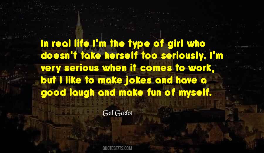 A Good Laugh Quotes #1615220