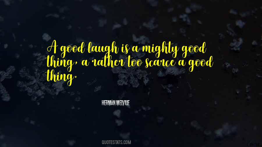 A Good Laugh Quotes #858898