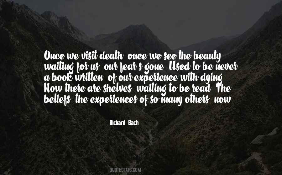 Death Experience Quotes #23216