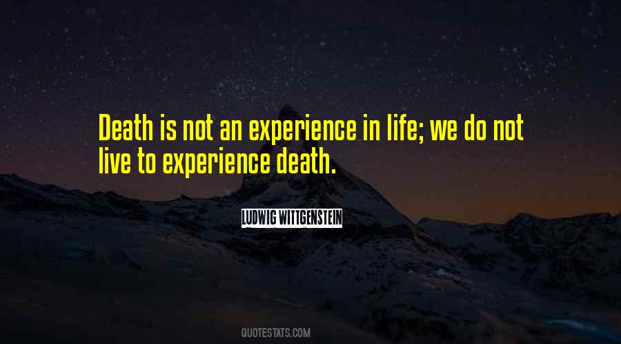 Death Experience Quotes #233801