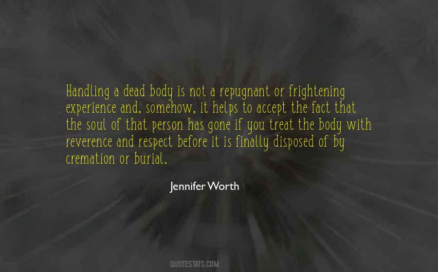 Death Experience Quotes #336507