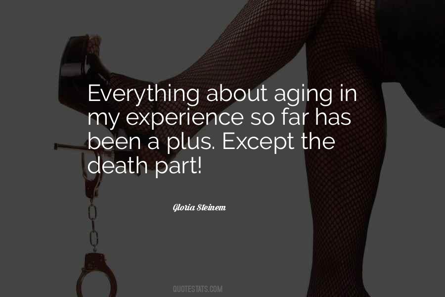 Death Experience Quotes #405642