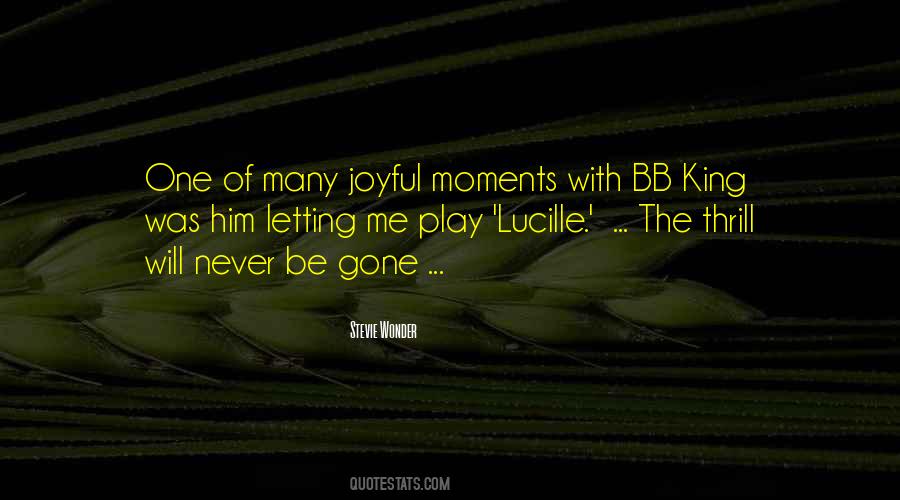 Quotes On Joyful Moments #1207468
