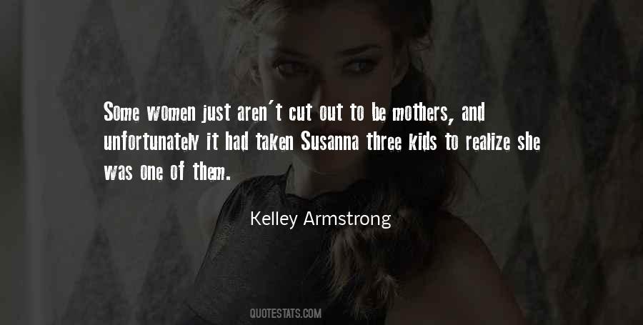 Quotes About Three Kids #1221182