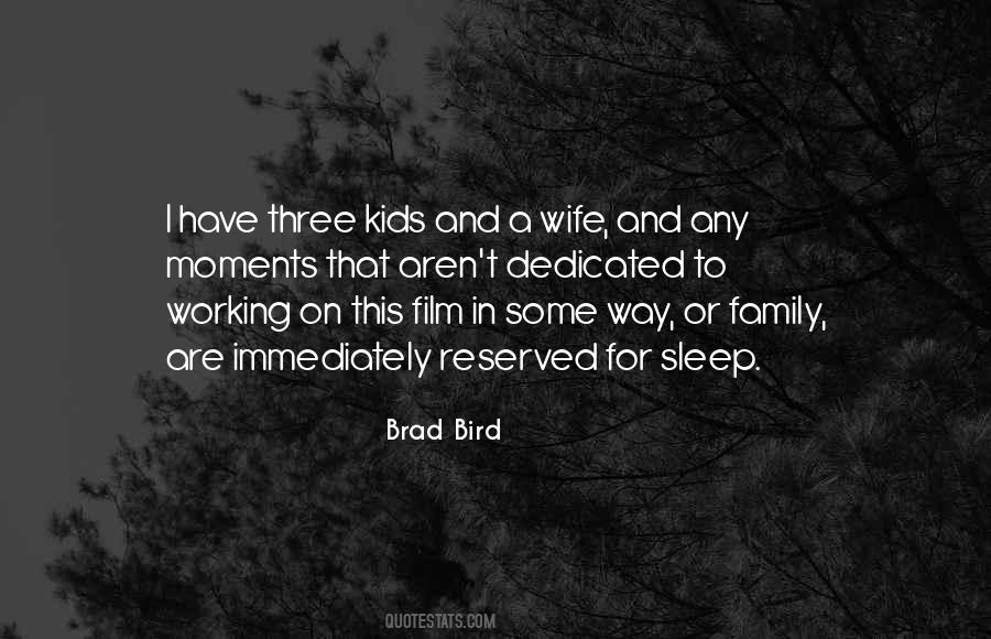 Quotes About Three Kids #409948