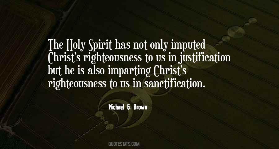 Quotes On Justification And Sanctification #331986