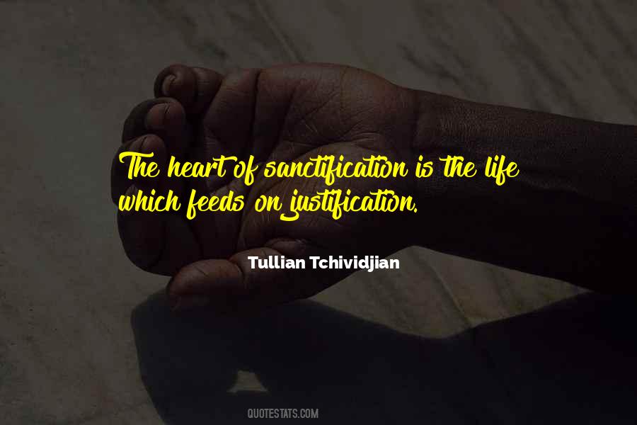 Quotes On Justification And Sanctification #663241