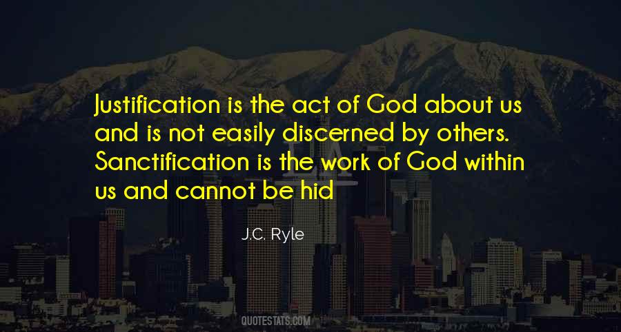 Quotes On Justification And Sanctification #854937