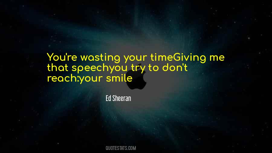 Wasting The Time Quotes #127416