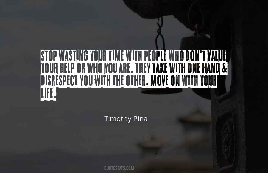 Wasting The Time Quotes #518459