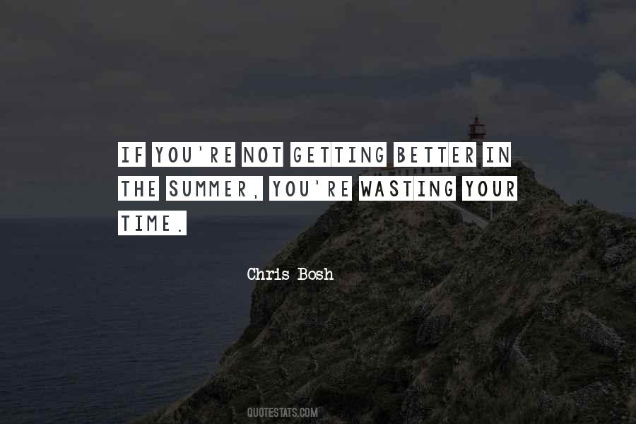 Wasting The Time Quotes #534165