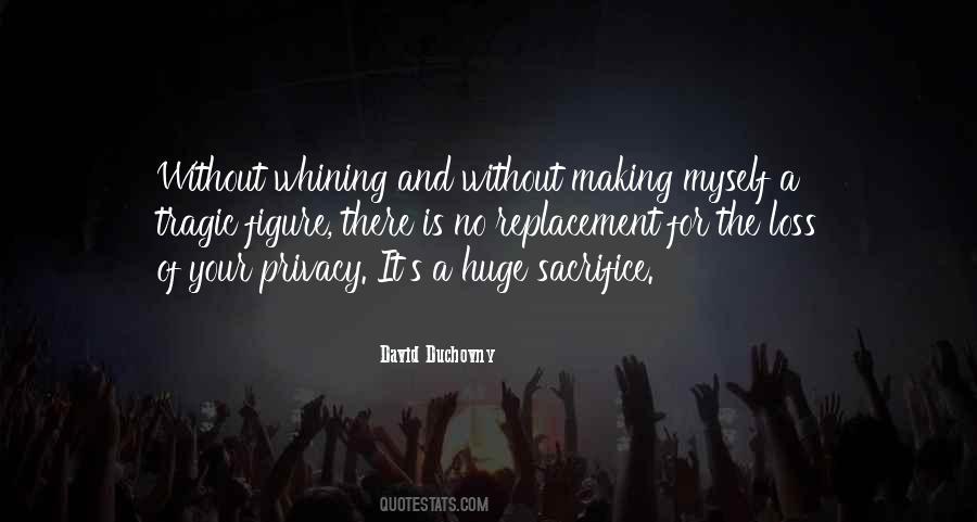 Quotes About Not Whining #891237 Quotes About Not Whining #891237